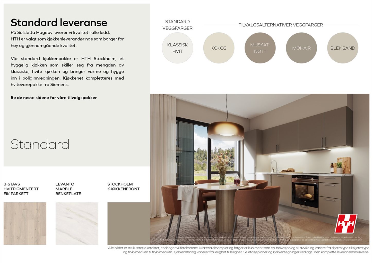 Leiligheten leveres med høy standard og kvalitet i alle ledd. Illustrasjonen viser hjemmets standardleveranse - moderne og tidløst hvor man selv kan sette sitt preg på interiøret.